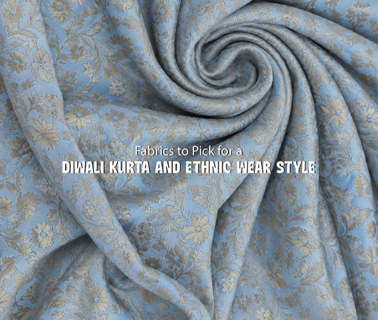 Fabrics to Pick for a Diwali Kurta and Ethnic Wear Style