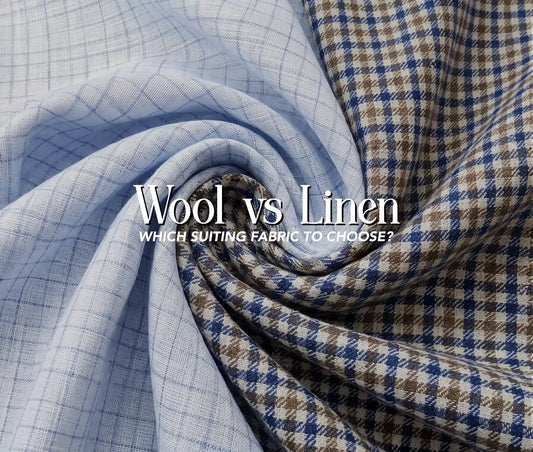 Wool vs Linen: Which Suiting Fabric to Choose?
